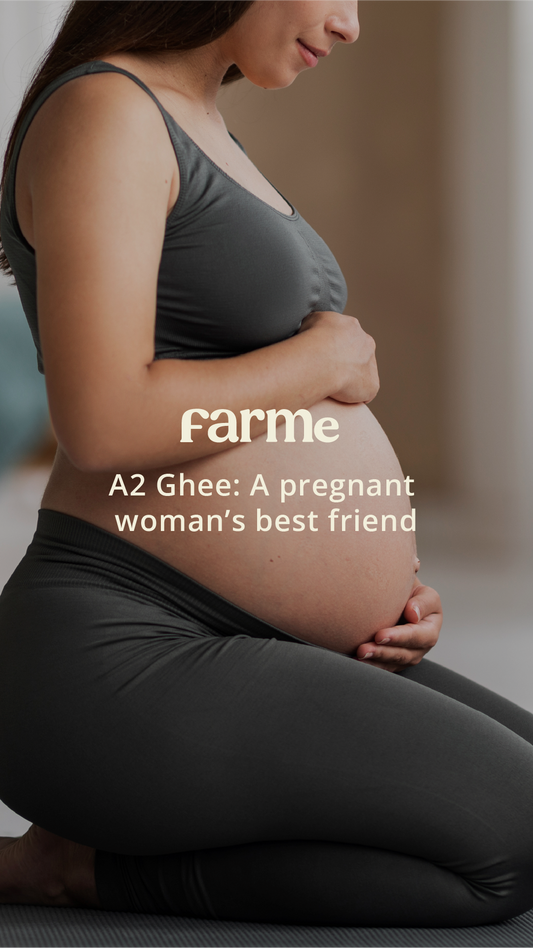 The Essential Role of A2 Ghee in Pregnancy